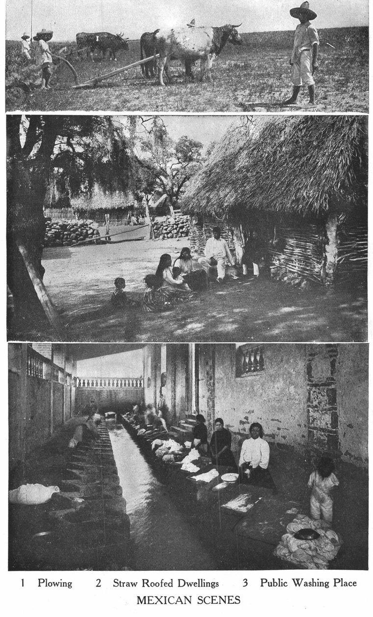 Plowing. Straw Roofed Dwellings. Public Washing Place. Mexican scenes