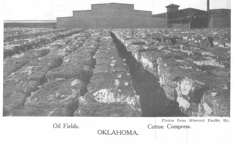 Oil Fields. Cotton Compress. Oklahoma