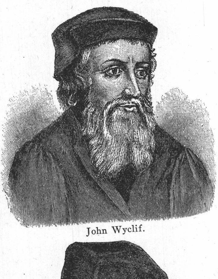 John Wyclif. Reformation