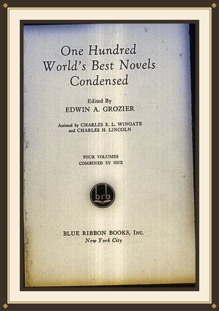 One Hundred World’s Best Novels Condensed